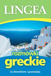 Rozmówki greckie w5 ze słownikiem i gramatyką Rozmówki greckie w5 ze słownikiem i gramatyką
