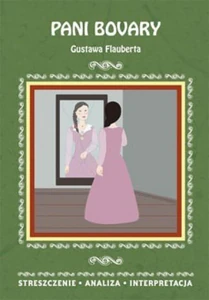 Pani Bovary Gustawa Flauberta