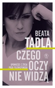 Czego oczy nie widzą