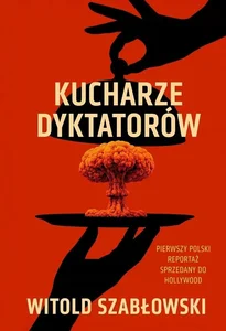 Kucharze dyktatorów