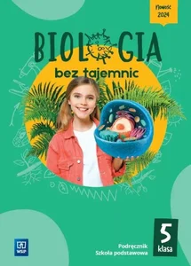 Biologia bez tajemnic podręcznik klasa 5 szkoła podstawowa Biologia bez tajemnic podręcznik klasa 5 szkoła podstawowa