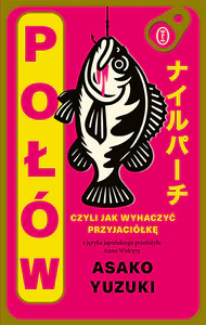Połów. Czyli jak wyhaczyć przyjaciółkę