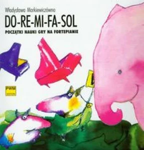 Do-re-mi-fa-sol Początki nauki gry na fortepianie