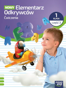 NOWY ELEMENTARZ ODKRYWCÓW Zeszyt ćwiczeń klasa 1 część 3 EDYCJA 2026 NOWY ELEMENTARZ ODKRYWCÓW Zeszyt ćwiczeń klasa 1 część 3 EDYCJA 2026