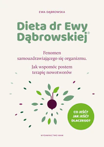 Dieta dr Ewy Dąbrowskiej® Dieta dr Ewy Dąbrowskiej®
