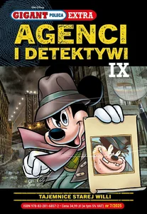 Gigant Poleca Extra. Agenci i Detektywi IX. Tajemnice starej willi. Tom 7/2025