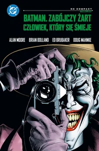 Batman. Zabójczy żart. Człowiek, który się śmieje (DC Compact)