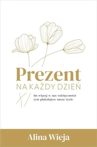 Prezent na każdy dzień