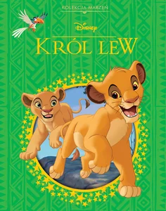 Kolekcja marzeń. Disney Król Lew Kolekcja marzeń. Disney Król Lew
