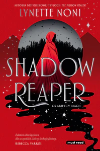 Shadow Reaper. Grabieżcy magii. Tom 1 Shadow Reaper. Grabieżcy magii. Tom 1
