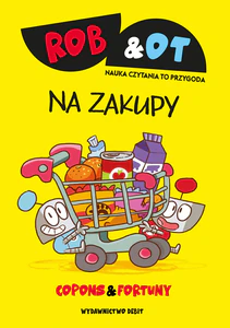 Rob & Ot. Na zakupy