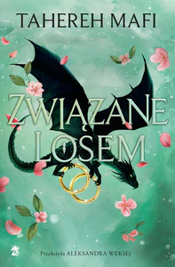 Związane losem. Utkane Królestwo Związane losem. Utkane Królestwo