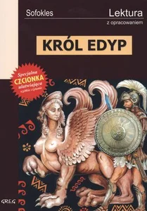 Król Edyp Wydanie z opracowaniem