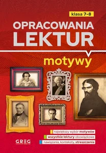 Opracowania lektur motywy szkoła podstawowa klasy 7-8