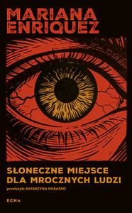 Słoneczne miejsce dla mrocznych ludzi