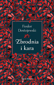 Zbrodnia i kara Zbrodnia i kara