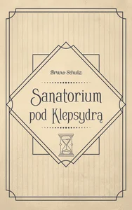 Sanatorium pod Klepsydrą