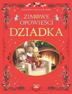 Zimowe opowieści dziadka