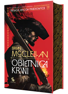 Obietnica krwi. Trylogia Magów Prochowych. Tom 1