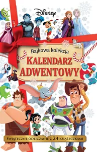 Kalendarz adwentowy. Bajkowa kolekcja. Disney