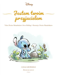 Jestem twoim przyjacielem. Czułe opowieści. Razem na zawsze. Disney