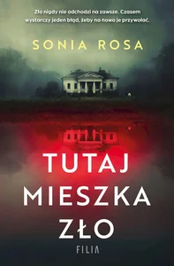 Tutaj mieszka zło wyd. kieszonkowe Tutaj mieszka zło wyd. kieszonkowe