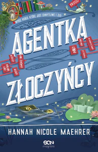 Agentka złoczyńcy. Asystentka złoczyńcy