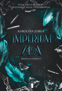 Imperium Zła. Imperium Camorry. Tom 2