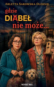 Gdzie diabeł nie może…