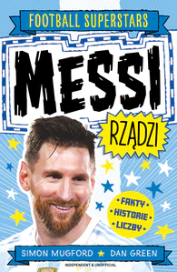 Messi rządzi. Football superstars