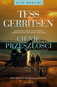 Cienie przeszłości. Seria Klub Martini. Tom 3
