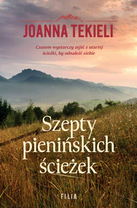 Szepty pienińskich ścieżek Szepty pienińskich ścieżek