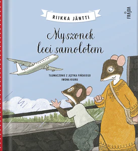 Myszonek leci samolotem Myszonek leci samolotem