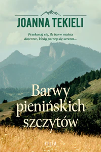 Barwy pienińskich szczytów Barwy pienińskich szczytów