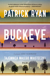 Buckeye. Tajemnica małego miasteczka