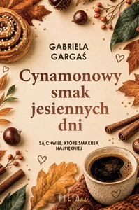 Cynamonowy smak jesiennych dni