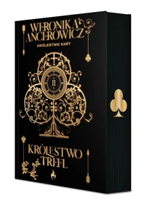 Królestwo Trefl. Królestwo Kart. Tom 2 (ilustrowane brzegi) Królestwo Trefl. Królestwo Kart. Tom 2 (ilustrowane brzegi)