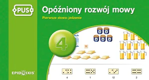 PUS Opóźniony rozwój mowy 4 Pierwsze słowa: jedzenie