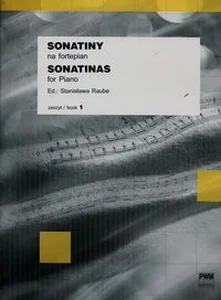 Sonatiny na fortepian zeszyt 1 Sonatiny na fortepian zeszyt 1