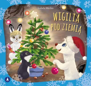 Wigilia pod ziemią Wigilia pod ziemią