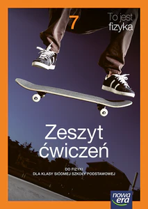 Fizyka SP 7 To jest fizyka neon ćwiczenia 2026