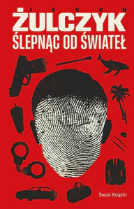 Ślepnąc od świateł