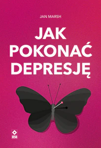 Jak pokonać depresję