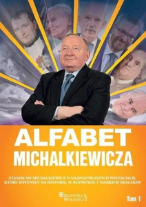 Alfabet Michalkiewicza T.1 Alfabet Michalkiewicza T.1