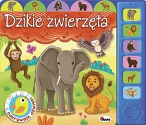 Odkrywam dźwięki Dzikie zwierzęta Odkrywam dźwięki Dzikie zwierzęta
