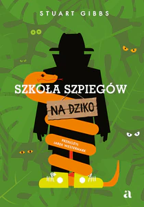 Szkoła szpiegów na dziko